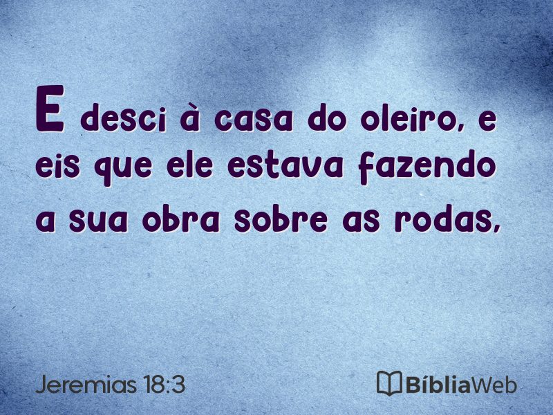 Jeremias 18:3 em imagem para compartilhar