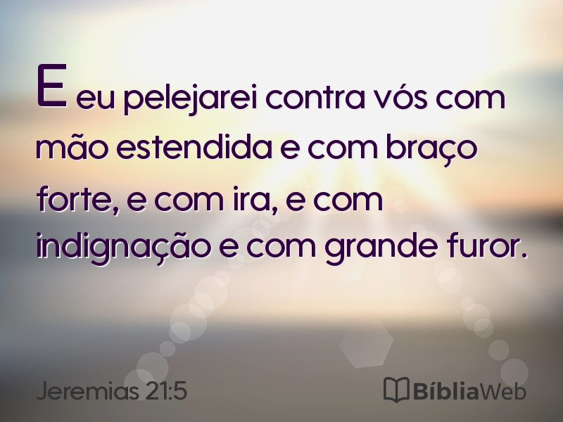 Jeremias 21:5 em imagem para compartilhar