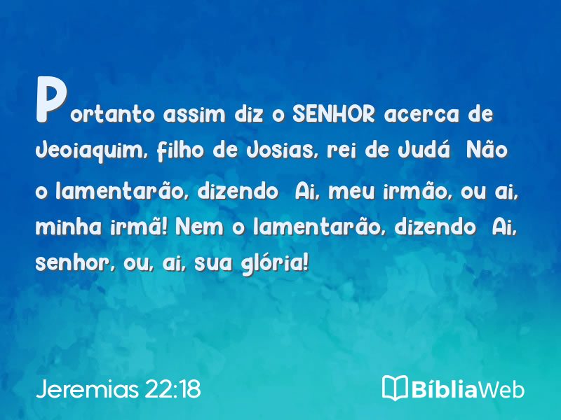 Jeremias 22:18 em imagem para compartilhar