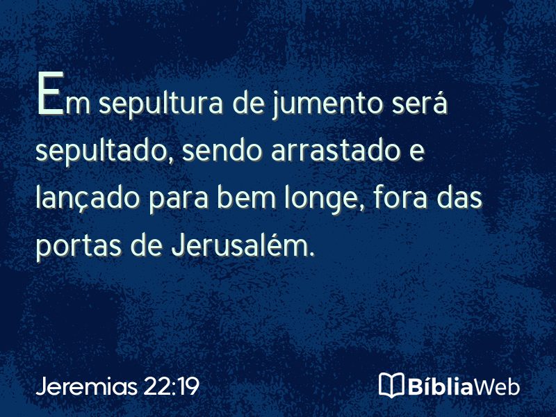 Jeremias 22:19 em imagem para compartilhar