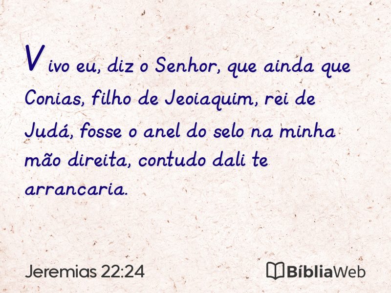 Jeremias 22:24 em imagem para compartilhar