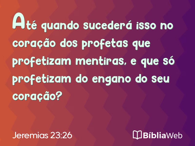 Jeremias 23:26 em imagem para compartilhar