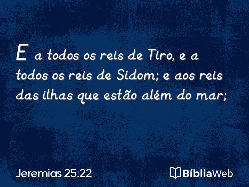 Jeremias 25:22 em imagem para compartilhar