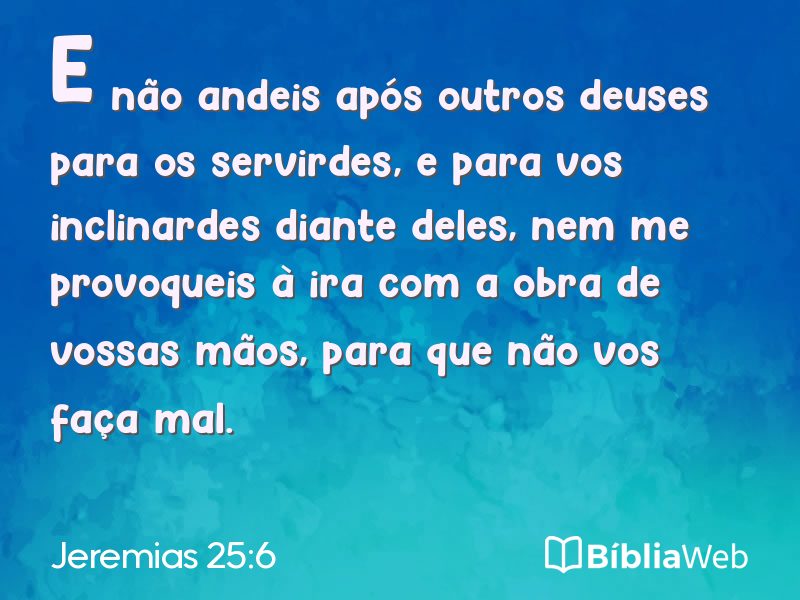 Jeremias 25:6 em imagem para compartilhar