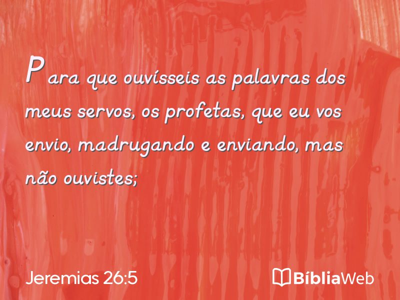 Jeremias 26:5 em imagem para compartilhar