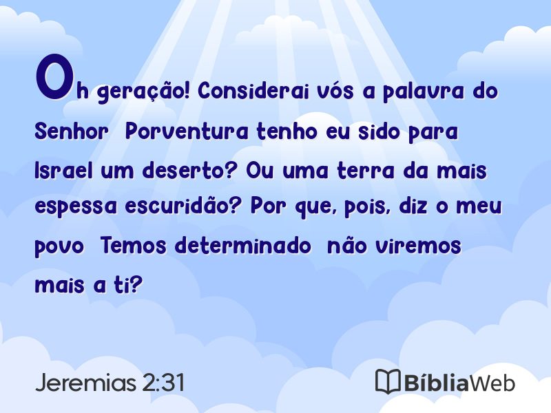 Jeremias 2:31 em imagem para compartilhar