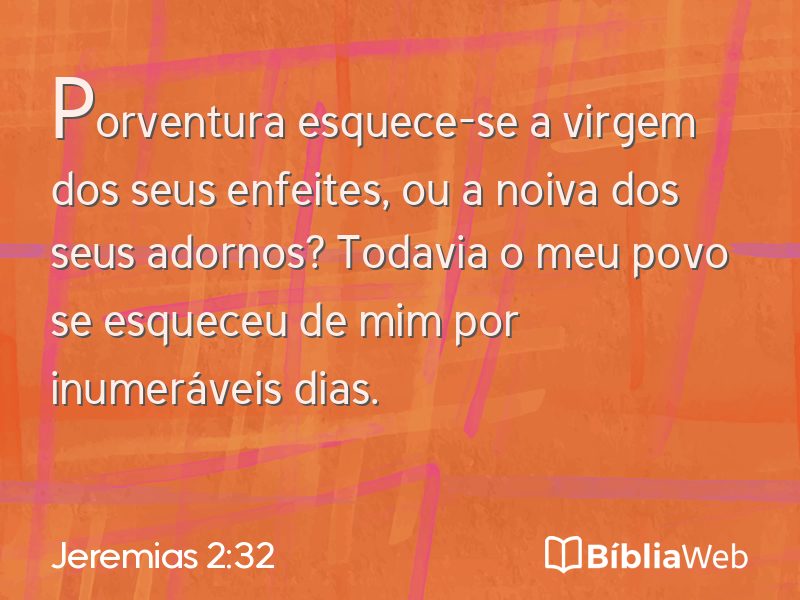 Jeremias 2:32 em imagem para compartilhar