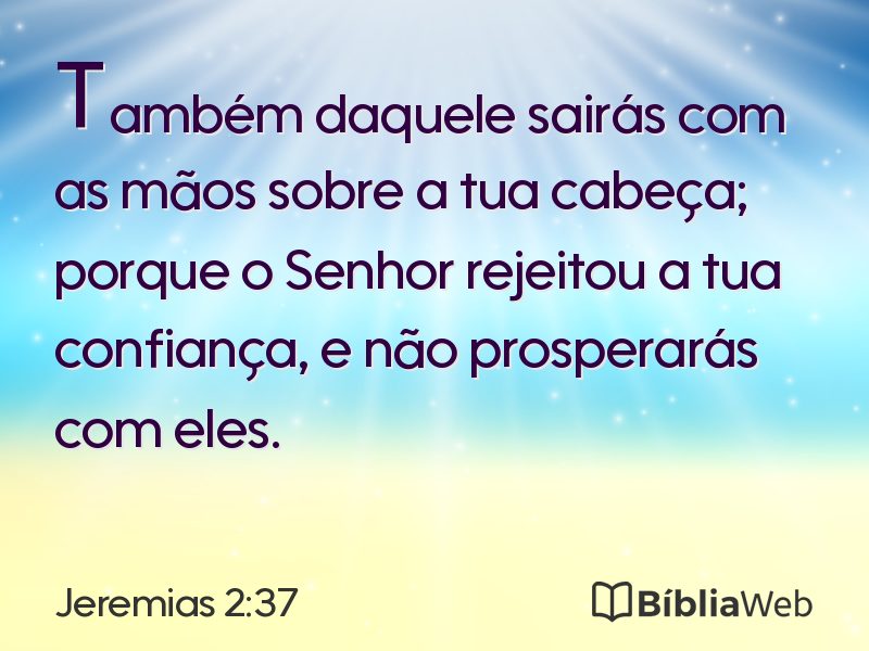 Jeremias 2:37 em imagem para compartilhar