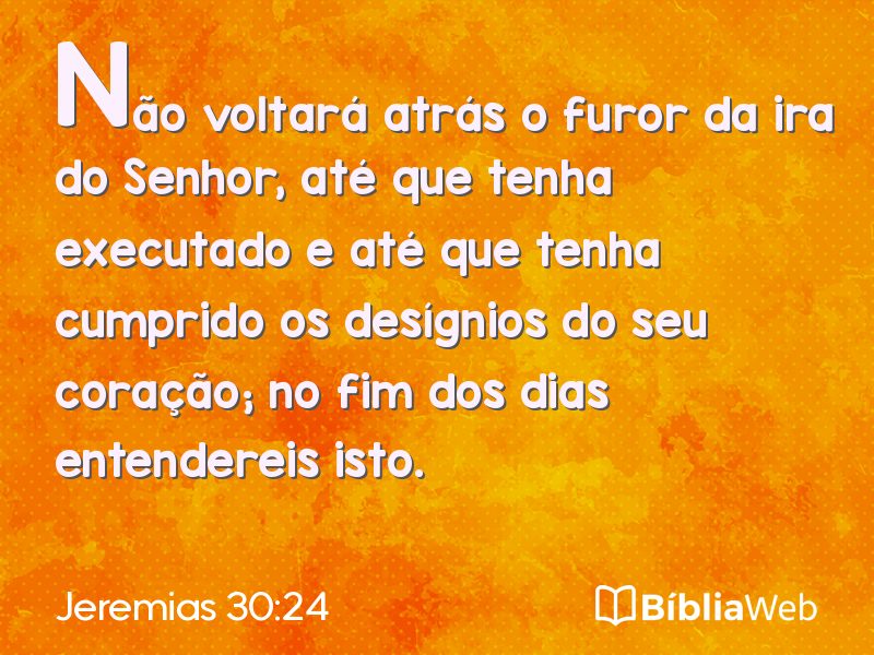 Jeremias 30:24 em imagem para compartilhar