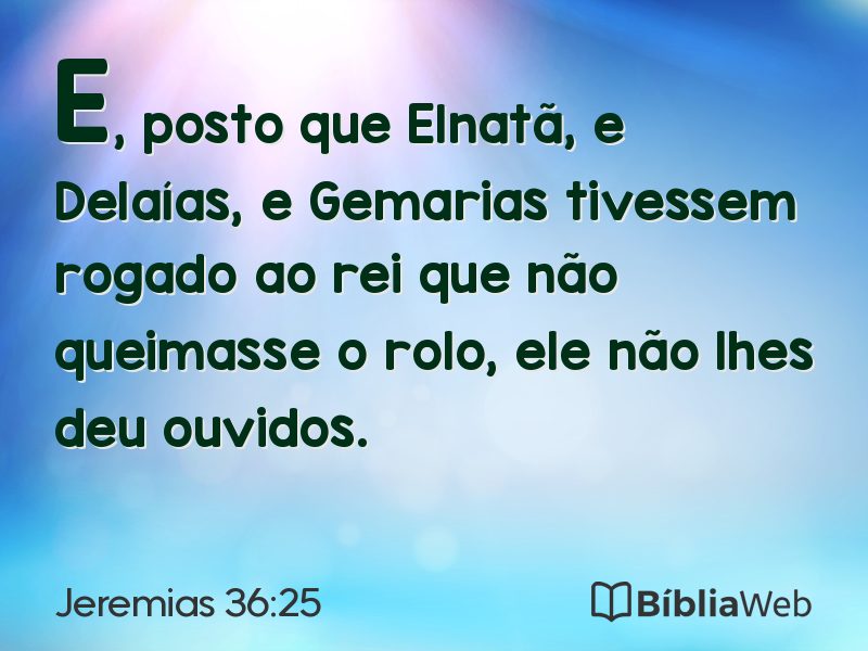 Jeremias 36:25 em imagem para compartilhar