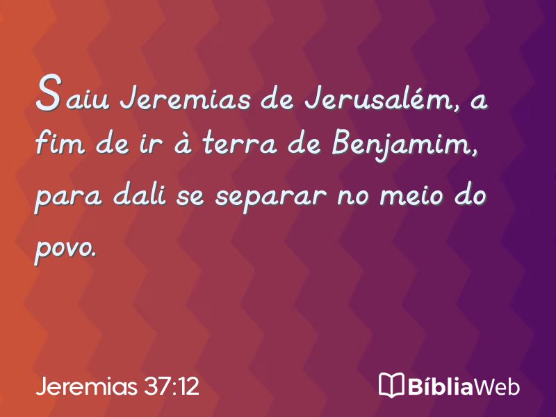 Jeremias 37:12 em imagem para compartilhar