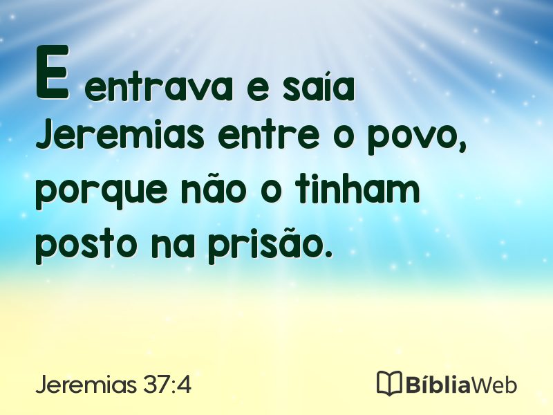 Jeremias 37:4 em imagem para compartilhar
