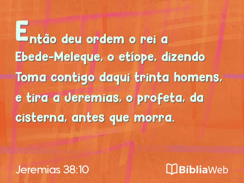 Jeremias 38:10 em imagem para compartilhar