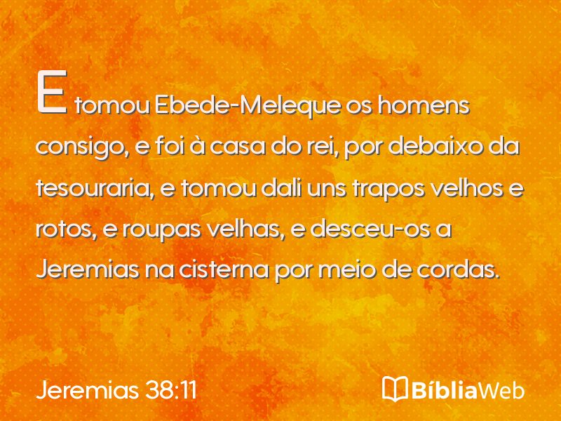 Jeremias 38:11 em imagem para compartilhar
