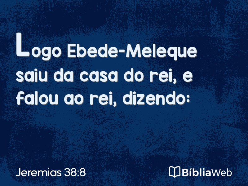 Jeremias 38:8 em imagem para compartilhar