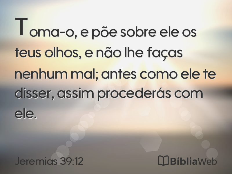 Jeremias 39:12 em imagem para compartilhar