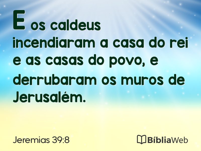 Jeremias 39:8 em imagem para compartilhar