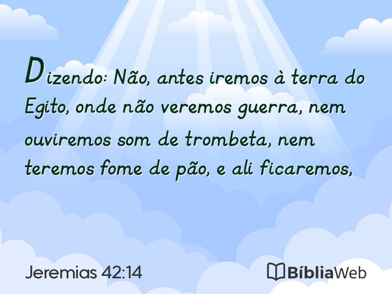 Jeremias 42:14 em imagem para compartilhar