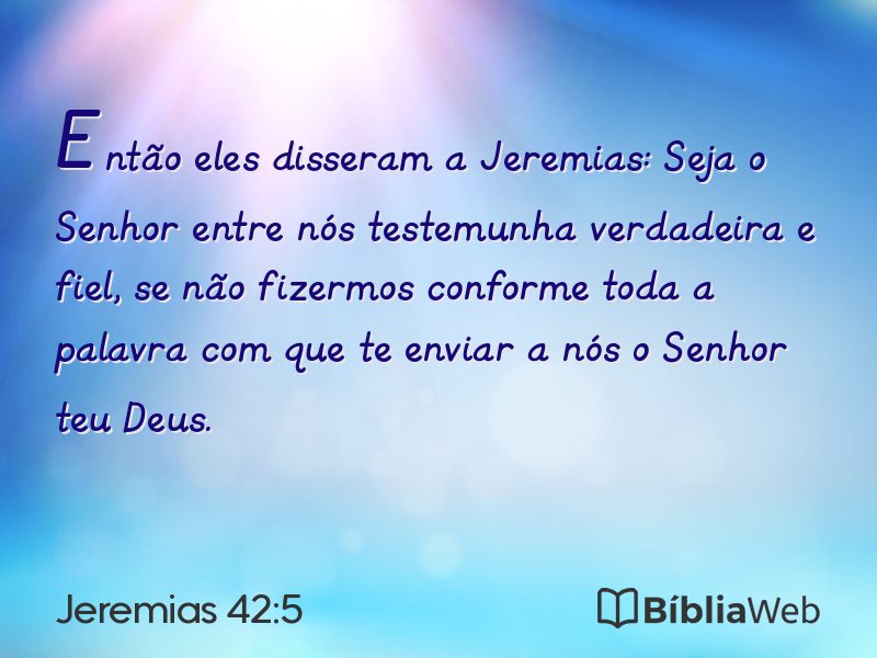 Jeremias 42:5 em imagem para compartilhar
