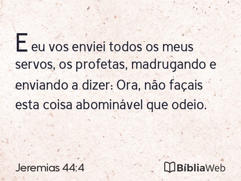 Jeremias 44:4 em imagem para compartilhar