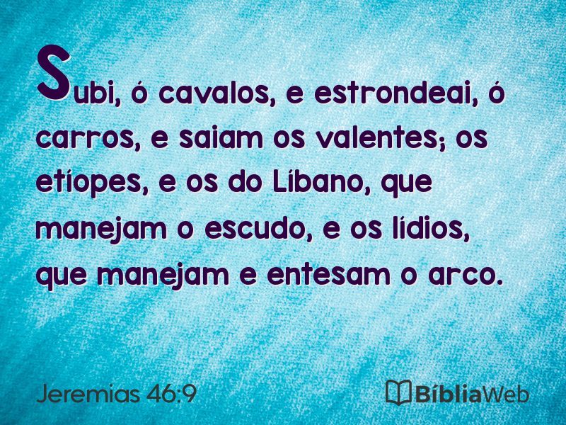 Jeremias 46:9 em imagem para compartilhar