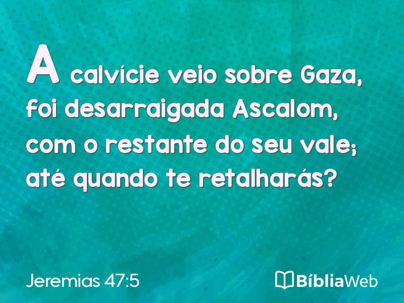 Jeremias 47:5 em imagem para compartilhar