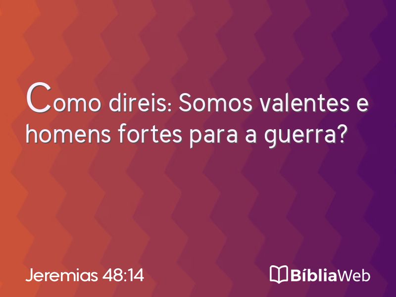 Jeremias 48:14 em imagem para compartilhar