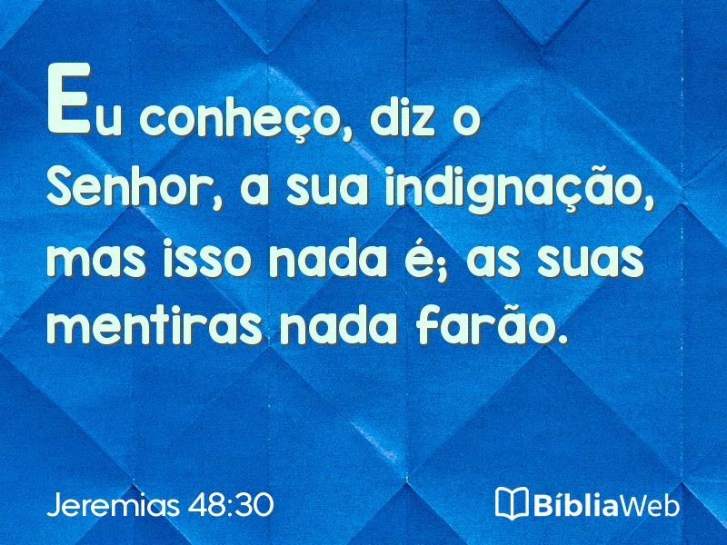 Jeremias 48:30 em imagem para compartilhar