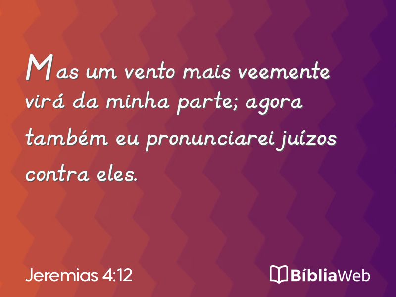 Jeremias 4:12 em imagem para compartilhar