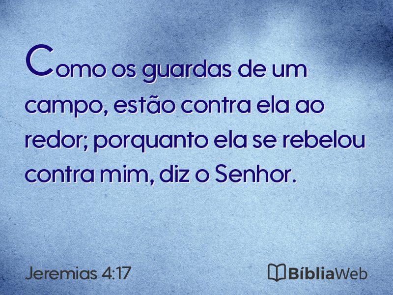 Jeremias 4:17 em imagem para compartilhar