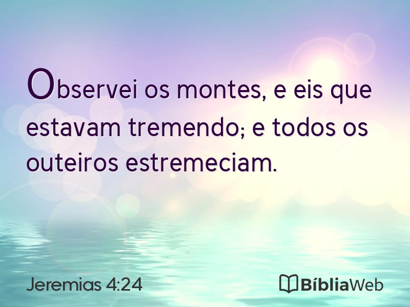Jeremias 4:24 em imagem para compartilhar