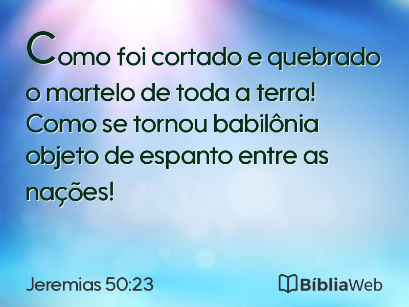 Jeremias 50:23 em imagem para compartilhar