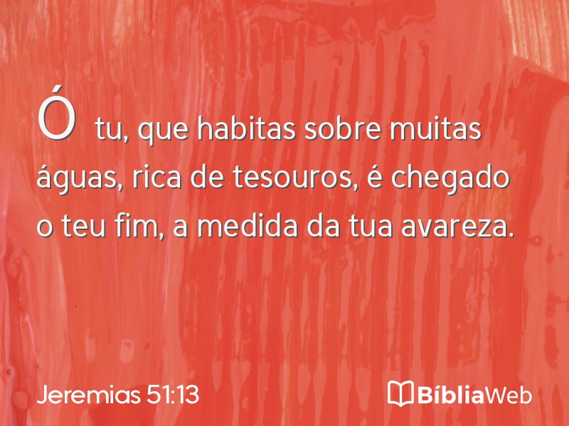 Jeremias 51:13 em imagem para compartilhar