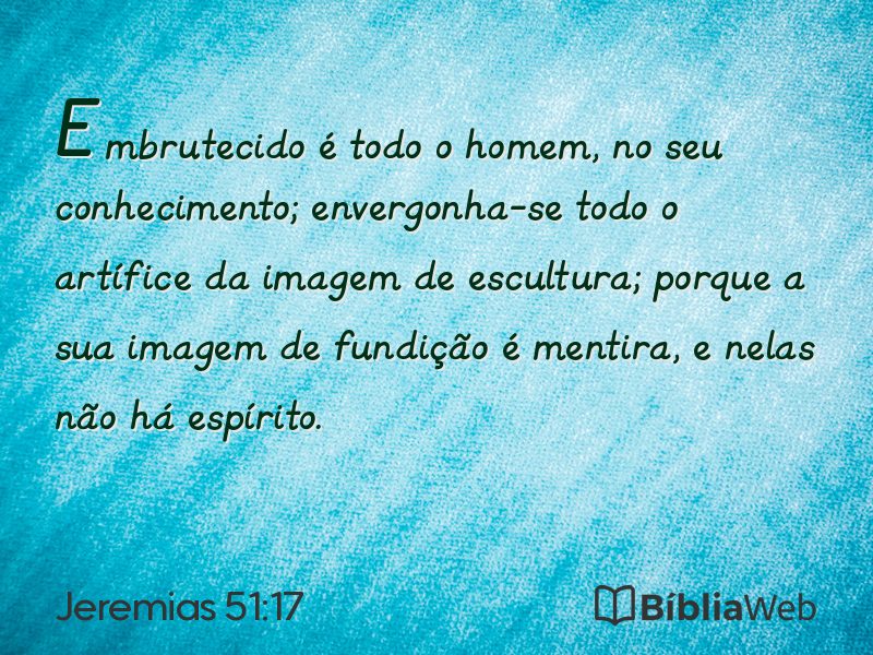 Jeremias 51:17 em imagem para compartilhar