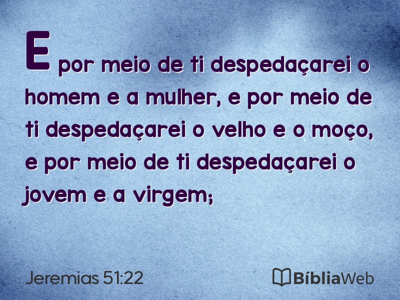 Jeremias 51:22 em imagem para compartilhar