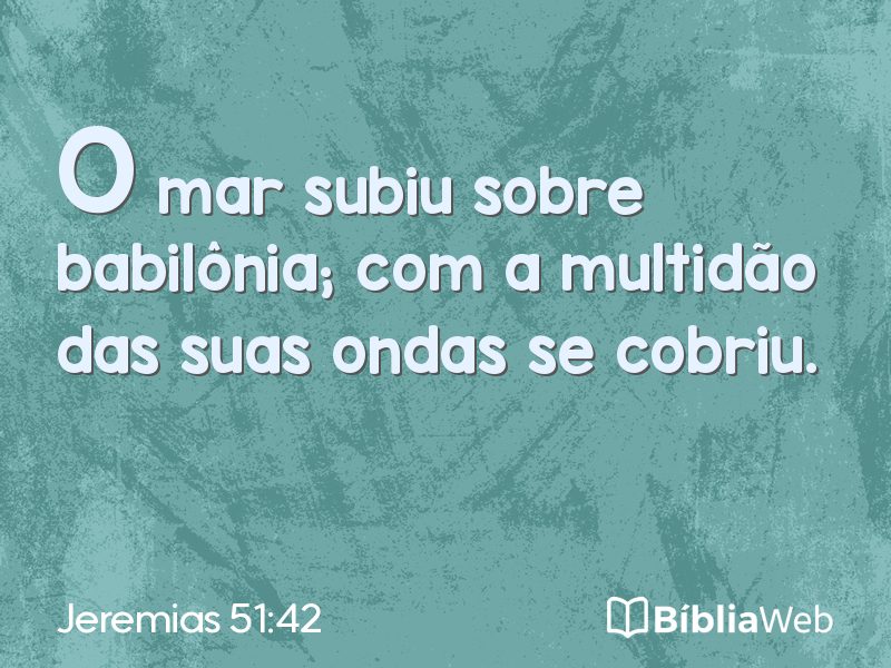 Jeremias 51:42 em imagem para compartilhar