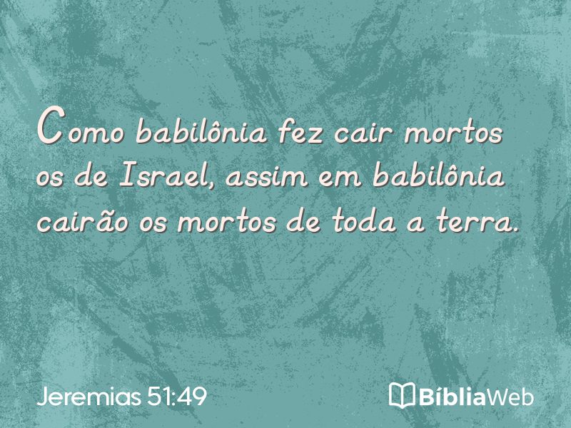 Jeremias 51:49 em imagem para compartilhar