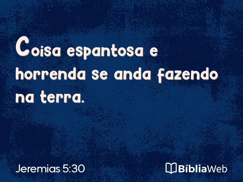 Jeremias 5:30 em imagem para compartilhar