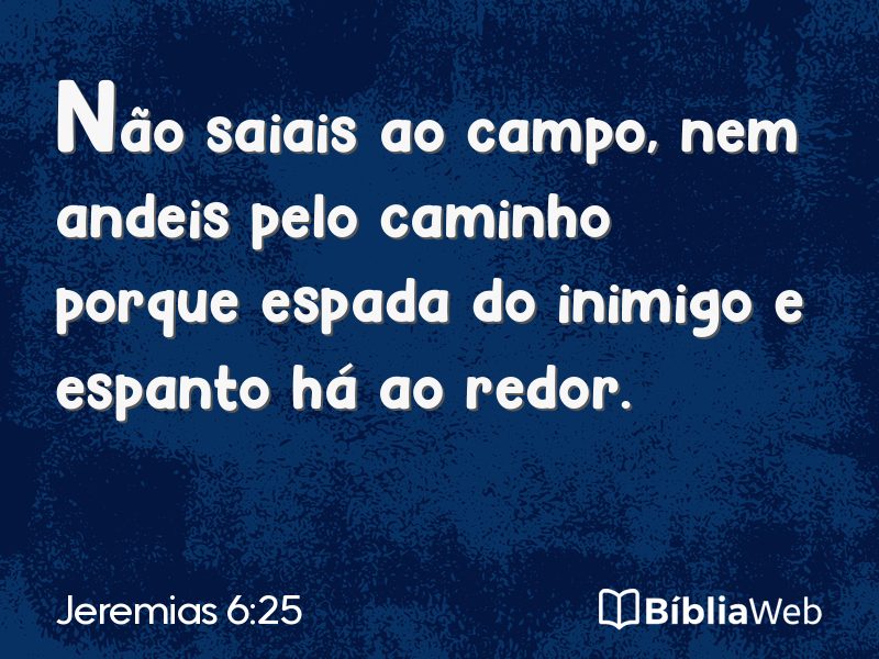 Jeremias 6:25 em imagem para compartilhar