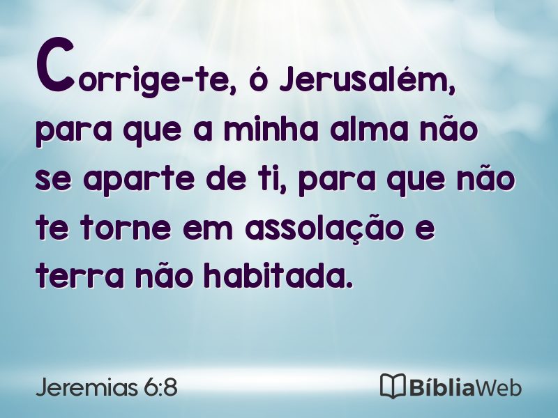 Jeremias 6:8 em imagem para compartilhar