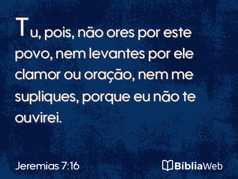 Jeremias 7:16 em imagem para compartilhar