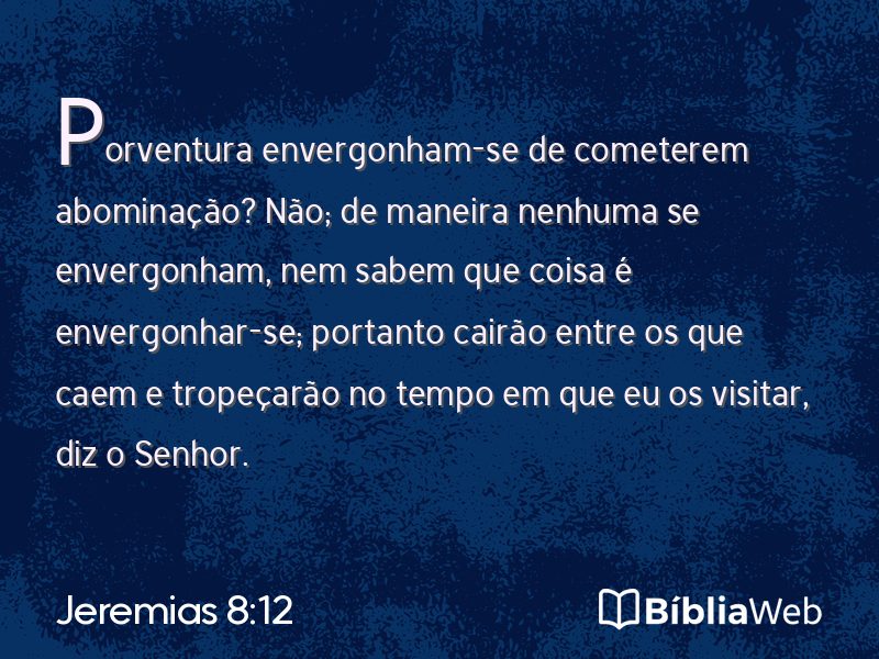 Jeremias 8:12 em imagem para compartilhar