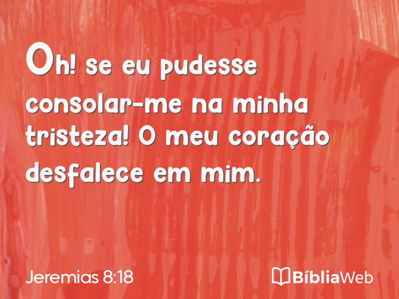 Jeremias 8:18 em imagem para compartilhar