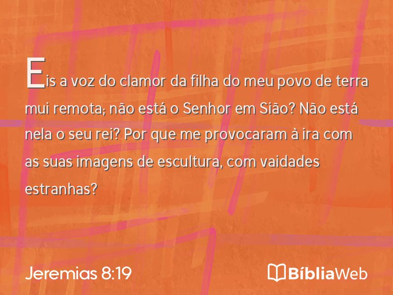 Jeremias 8:19 em imagem para compartilhar