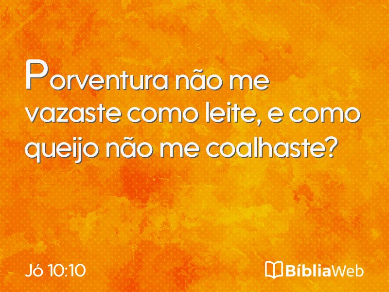 Jó 10:10 em imagem para compartilhar