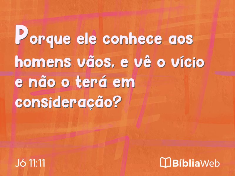 Jó 11:11 em imagem para compartilhar