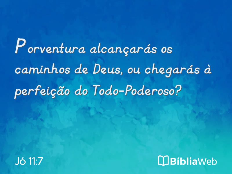Jó 11:7 em imagem para compartilhar
