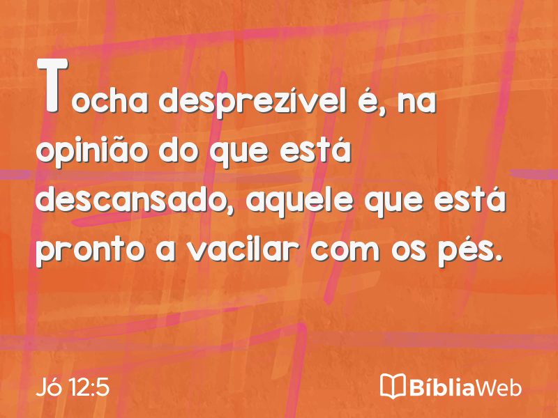 Jó 12:5 em imagem para compartilhar