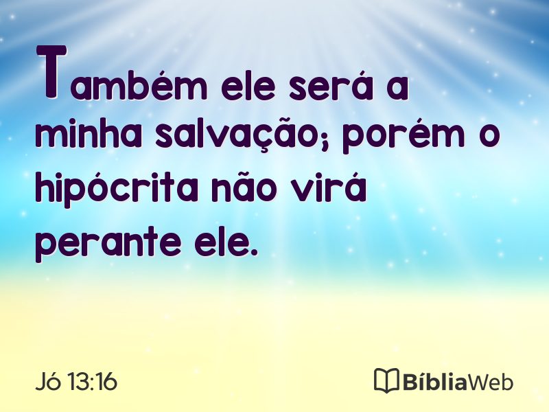 Jó 13:16 em imagem para compartilhar