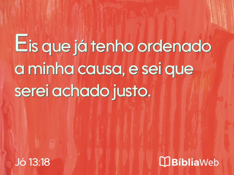 Jó 13:18 em imagem para compartilhar